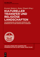 Kultureller Transfer und religise Landschaften