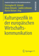 Kulturspezifik in Der Europischen Wirtschaftskommunikation