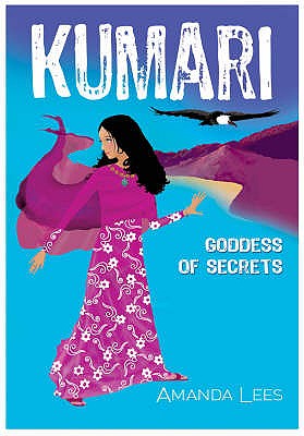 Kumari: Goddess of Secrets - Lees, Amanda