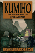 Kumiho: The Korean Nine Tailed Fox - Special Edition
