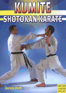 Kumite: Shotokan Karate