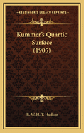 Kummer's Quartic Surface (1905)