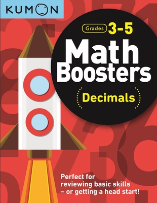 Kumon Math Boosters: Decimals - Kumon, Kumon Publishing North America