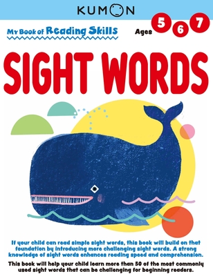 Kumon My Bk of Reading Skills: Sight Words - Kumon Publishing