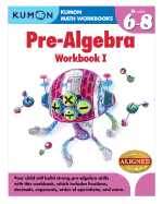 Kumon Pre-algebra Workbook I
