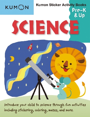 Kumon Sticker Activity Books: Science Prek & Up - Kumon