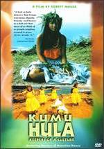 Kumu Hula: Keepers of a Culture - Robert Mugge