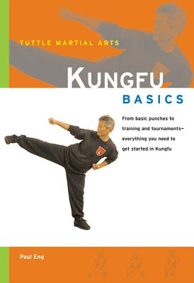 Kung Fu Basics - Eng, Paul