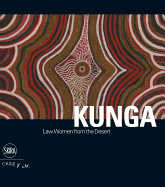 Kunga: Law Women from the Desert