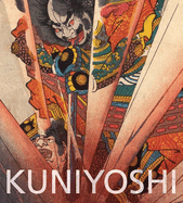 Kuniyoshi: From the Arthur R. Miller Collection