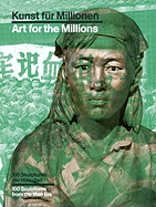 Kunst Fuer Millionen: 100 Skulpturen Der Mao-Zeit