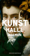 Kunsthalle Bremen: Museumsfhrer