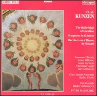 Kunzen: Hallelujah of Creation - Anna Larsson (contralto); Christian Voigt (tenor); Lars Arvidson (bass baritone); Susanne Elmark (soprano);...