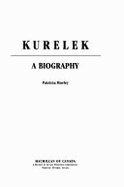 Kurelek : a biography - Morley, Patricia A.