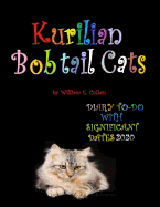 Kurilian Bobtail Cats: DIARY TO-DO 2020 With Significant Dates