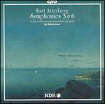 Kurt Atterberg: Symphonies Nos. 3 & 6