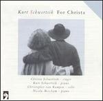 Kurt Schwertsik: For Christa