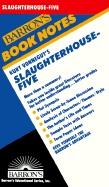 Kurt Vonnegut's Slaughterhouse-Five - Vonnegut, Kurt, Jr., and Bly, William, and Slater