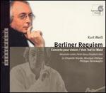 Kurt Weill: Berliner Requiem