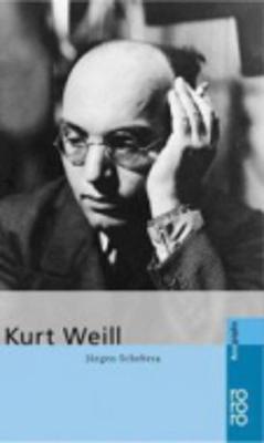 Kurt Weill - Schebera, Jurgen