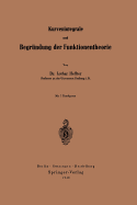 Kurvenintegrale Und Begrundung Der Funktionentheorie - Heffter, Lothar