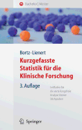 Kurzgefasste Statistik F?r Die Klinische Forschung: Leitfaden F?r Die Verteilungsfreie Analyse Kleiner Stichproben