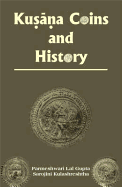 Kusana Coins and History