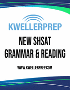 Kweller Prep New Shsat Grammar & Reading