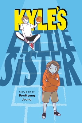 Kyle's Little Sister - Jeong, Bonhyung