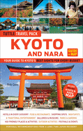 Kyoto and Nara Travel Guide + Map: Tuttle Travel Pack: Your Guide to Kyoto's Best Sights for Every Budget