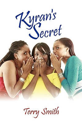 Kyran's Secret - Smith, Terry, Dr.