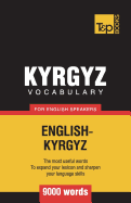 Kyrgyz vocabulary for English speakers - 9000 words
