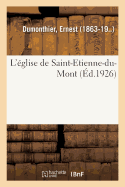L'glise de Saint-Etienne-Du-Mont