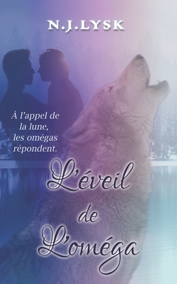 L'veil de l'omga - Cocquelin, Lorraine (Translated by), and de la Rosa, Samantha (Editor), and Svahn, Christine (Editor)