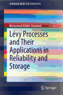 Lvy Processes and Their Applications in Reliability and Storage