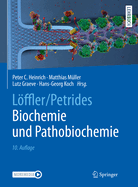 Lffler/Petrides Biochemie und Pathobiochemie