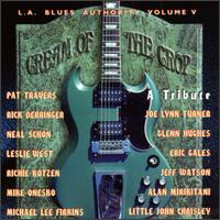 L.A. Blues Authority: Cream of the Crop - Various Artists