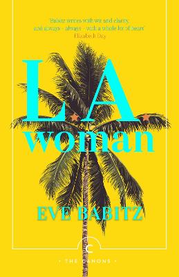 L.A. Woman - Babitz, Eve