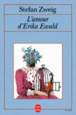 L Amour D Erika Ewald - Zweig, S