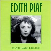 L' Integrale 1936-1945 - Edith Piaf