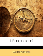 L'?lectricit? - Poincare, Lucien