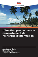 L'?motion per?ue dans le comportement de recherche d'information