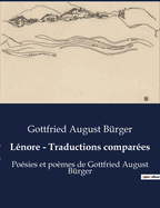 L?nore - Traductions compar?es: Po?sies et po?mes de Gottfried August B?rger