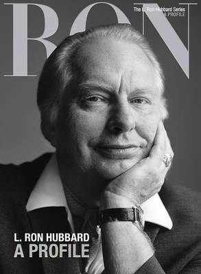 L. Ron Hubbard: A Profile - Sherman, Dan (Contributions by)