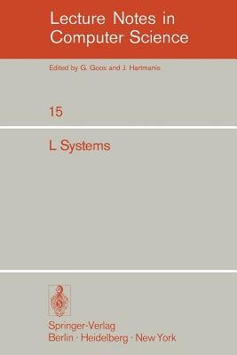 L Systems - Rozenberg, G (Editor), and Salomaa, A (Editor)