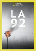 LA 92 - Dan Lindsay; T.J. Martin