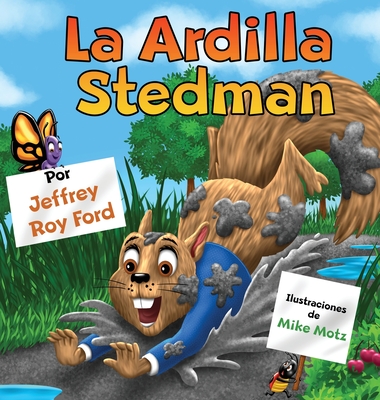 La Ardilla Stedman - Ford, Jeffrey Roy