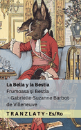 La Bella y la Bestia / Frumoasa  i Bestia: Tranzlaty Espaol Romn