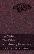 La Bible (Nombres) / The Bible (Numbers): Tranzlaty Franais English