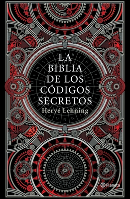 La Biblia de Los Cdigos Secretos - Lehning, Herv